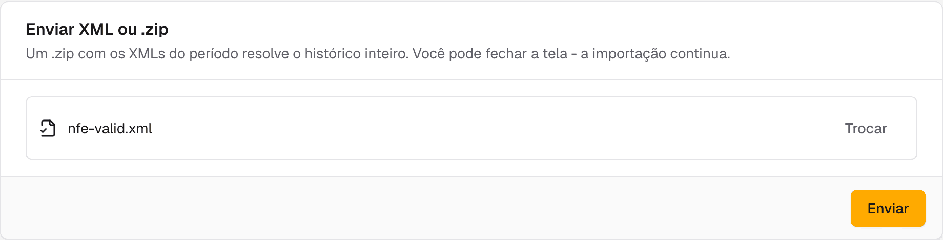 cartão Enviar XML ou .zip na Caixa de entrada fiscal com um arquivo selecionado